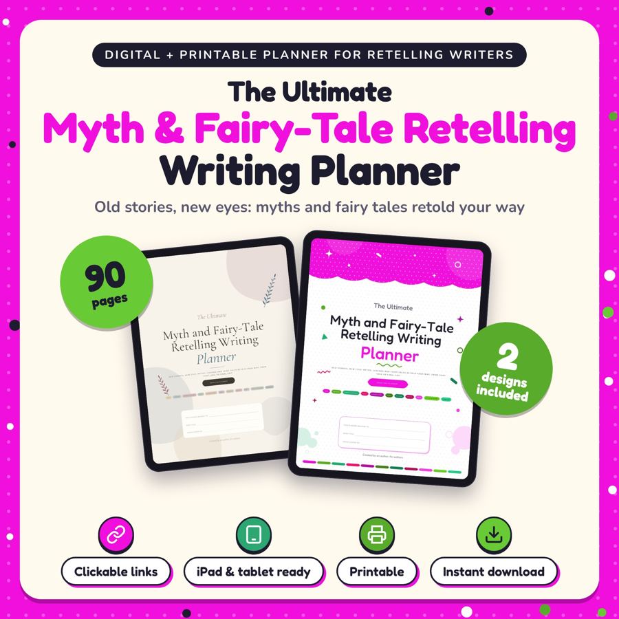 The Ultimate Myth & Fairy-Tale Retelling Writing Planner: listing cover